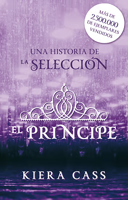 El príncipe by Kiera Cass