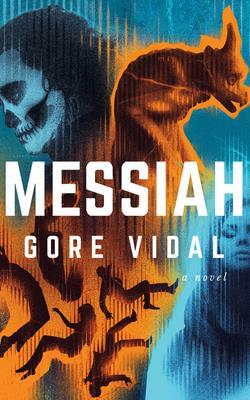 Messiah by Gore Vidal