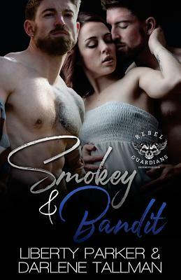 Smokey & Bandit by Darlene Tallman, Liberty Parker