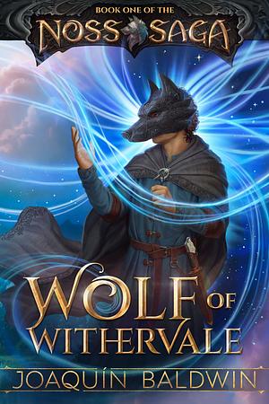 Wolf of Withervale by Joaquín Baldwin