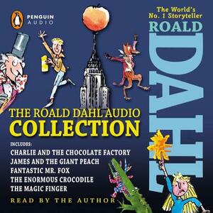 The Roald Dahl Audio Collection: Includes Charlie and the Chocolate Factory, James and the Giant Peach, Fantastic Mr. Fox, the Enormous Crocodile & th by Roald Dahl