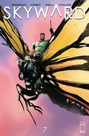 Skyward #7 by Joe Henderson, Antonio Fabela, Lee Garbett