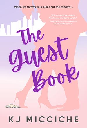 The Guest Book by KJ Micciche