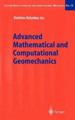 Advanced Mathematical and Computational Geomechanics by 