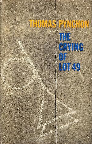 The Cyring of Lot 49 by Thomas Pynchon