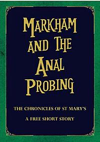 Markham and the Anal Probing by Jodi Taylor