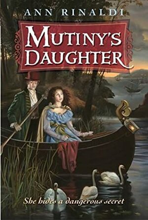 Mutiny's Daughter by Ann Rinaldi