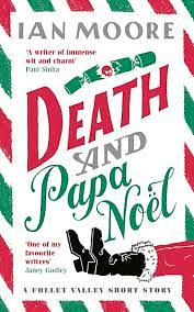 Death and Papa Noël by Ian Moore