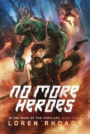 No More Heroes by Loren Rhoads
