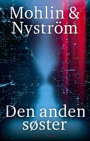 Den anden søster by Peter Mohlin, Peter Nyström