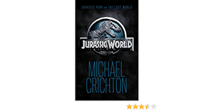 Jurassic World by Michael Crichton