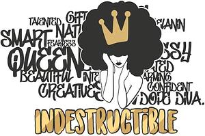 Indestructible by Shey Marie