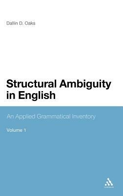 Structural Ambiguity in English 2 Volume Set by Dallin D. Oaks