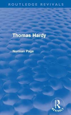 Thomas Hardy (Routledge Revivals) by Norman Page