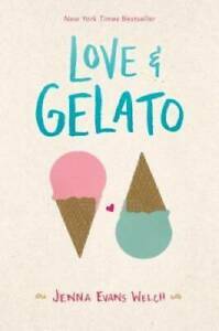 Love & Gelato by Jenna Evans Welch