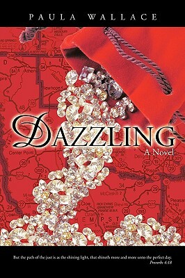 Dazzling by Paula Wallace