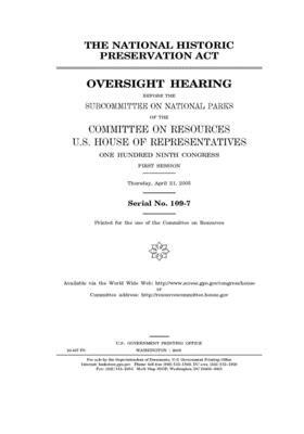 The National Historic Preservation Act by Committee on Resources (house), United States Congress, United States House of Representatives