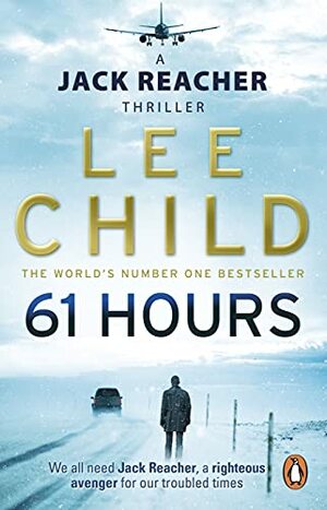 61 Hours by Lee Child