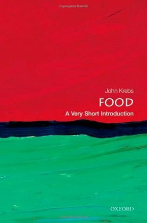 Food: A Very Short Introduction by John Krebs