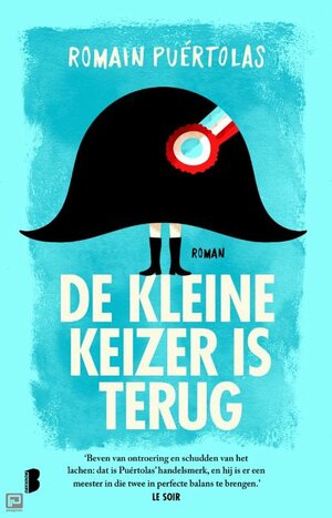 De kleine keizer is terug by Romain Puértolas