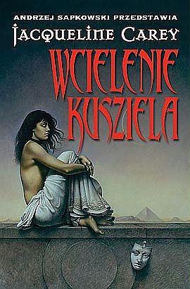 Wcielenie Kusziela by Jacqueline Carey