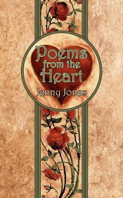 Poems from the Heart by Jenny Jones