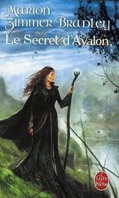 Le Secret d'Avalon by Marion Zimmer Bradley, Jean Esch