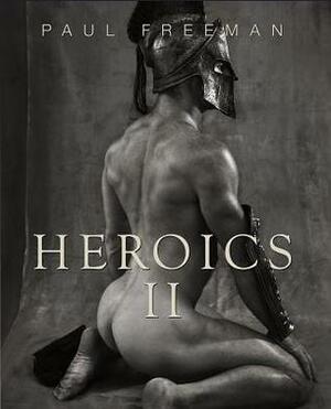 Heroics 2 by Paul Freeman
