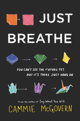 Just Breathe by Cammie McGovern