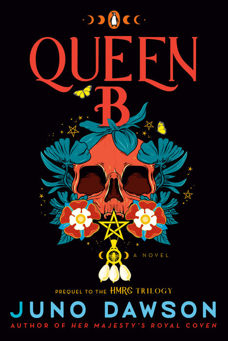 Queen B By Juno Dawson | The StoryGraph