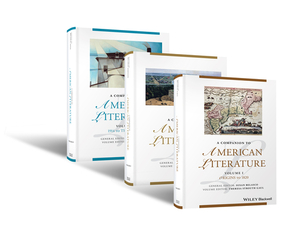 A Companion to American Literature, 3 Volume Set by 