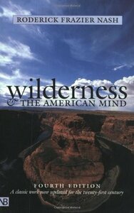 Wilderness and the American Mind by Roderick Nash