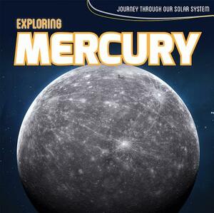 Exploring Mercury by Robert M. Hamilton