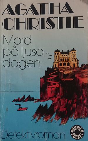 Mord på ljusa dagen by Agatha Christie