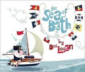 The Sea of Bath by Bob Logan