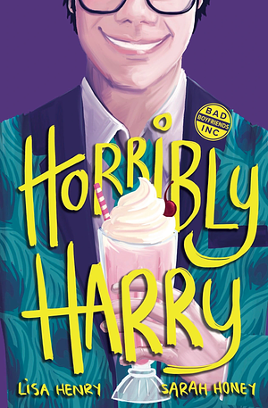 Horribly Harry by Lisa Henry, Sarah Honey