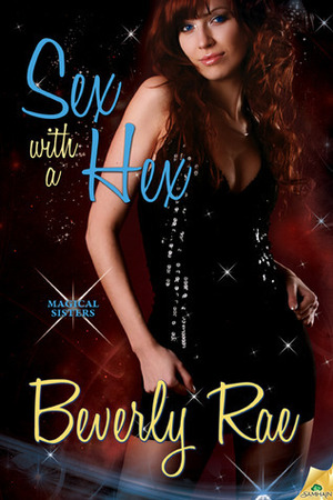 Sex with a Hex by Beverly Rae