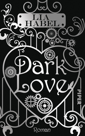 Dark Love by Lia Habel, Diana Bürgel