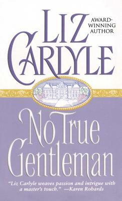 No True Gentleman by Liz Carlyle