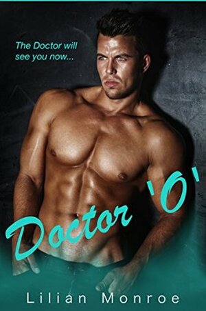 Doctor O by Lilian Monroe