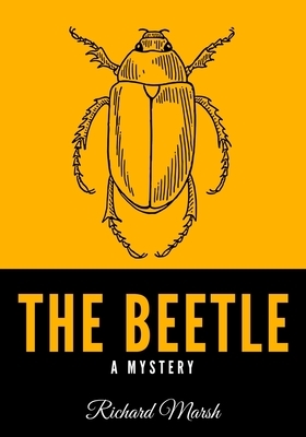 The Beetle by Richard Marsh