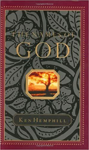 The Names of God by Kenneth S. Hemphill