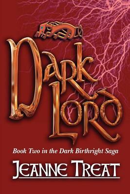 Dark Lord by Jeanne Treat