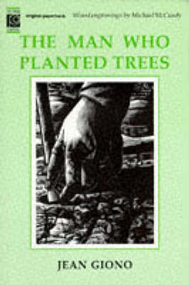 The Man who Planted Trees by Jean Giono