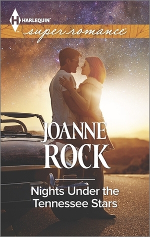 Nights Under the Tennessee Stars by Joanne Rock