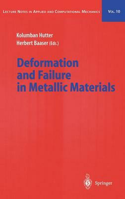 Deformation and Failure in Metallic Materials by 