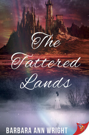 The Tattered Lands by Barbara Ann Wright