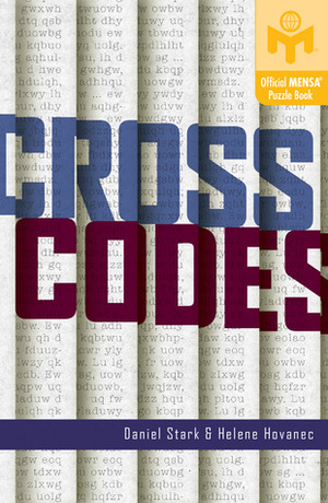 Cross Codes by Helene Hovanec, Daniel Stark