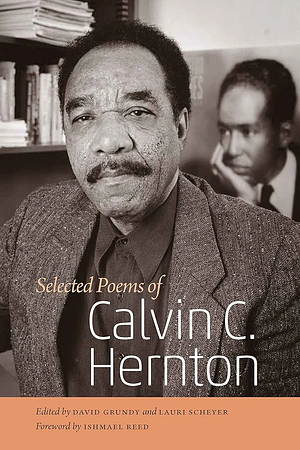 Selected Poems of Calvin C. Herton by Calvin C. Hernton