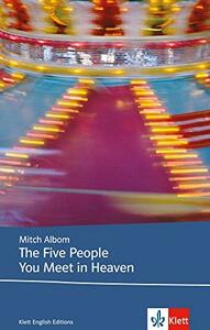 The Five People You Meet In Heaven by Mitch Albom